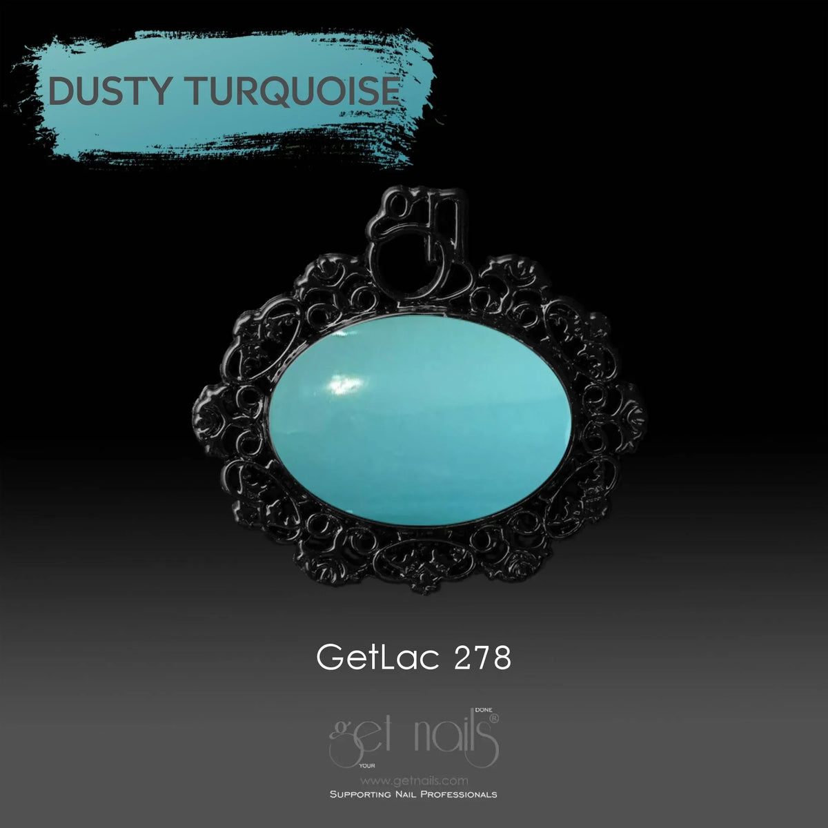 GetLac 278 TURQUOISE POUSSIÉREUX
